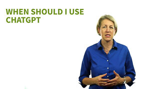 AI: When Should I Use ChatGPT?
